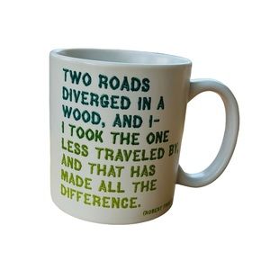 Quotable Mugs The Road Not Taken by Robert Frost Coffee Tea Mug Cup w/Handle EUC
